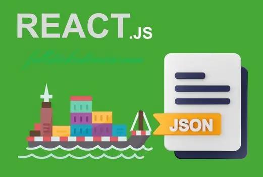 This article describes how to import and use a JSON file in React Js